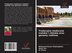 Portada del libro de Tradycyjna medycyna irańska i chińska oraz genomy roślinne