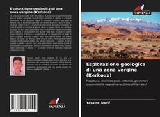 Esplorazione geologica di una zona vergine (Kerkouz)的封面