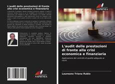 Portada del libro de L'audit delle prestazioni di fronte alla crisi economica e finanziaria