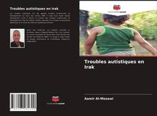 Buchcover von Troubles autistiques en Irak