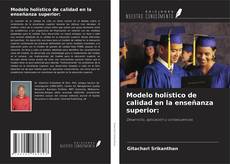 Copertina di Modelo holístico de calidad en la enseñanza superior: