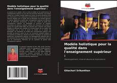 Modèle holistique pour la qualité dans l'enseignement supérieur : kitap kapağı