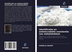 Bookcover of Identificatie en antimicrobiële resistentie van stafylokokken