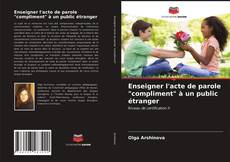 Buchcover von Enseigner l'acte de parole "compliment" à un public étranger