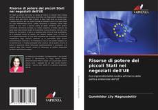 Bookcover of Risorse di potere dei piccoli Stati nei negoziati dell'UE