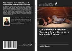 Buchcover von Los derechos humanos: Un papel importante para la ciencia forense