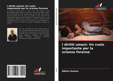 Portada del libro de I diritti umani: Un ruolo importante per la scienza forense