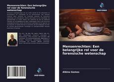 Bookcover of Mensenrechten: Een belangrijke rol voor de forensische wetenschap