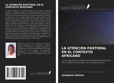 Portada del libro de LA ATENCIÓN PASTORAL EN EL CONTEXTO AFRICANO