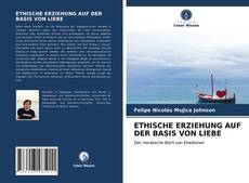 Portada del libro de ETHISCHE ERZIEHUNG AUF DER BASIS VON LIEBE