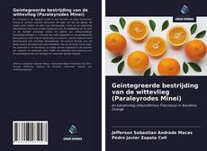 Bookcover of Geïntegreerde bestrijding van de wittevlieg (Paraleyrodes Minei)