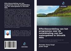 Bookcover of Effectbeoordeling van het programma voor de ontwikkeling van het watergebied in Shivalik Hills