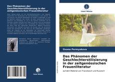 Copertina di Das Phänomen der Geschlechterstilisierung in der zeitgenössischen Frauenliteratur