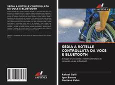 SEDIA A ROTELLE CONTROLLATA DA VOCE E BLUETOOTH的封面