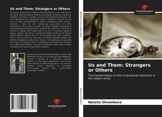 Us and Them: Strangers or Others的封面