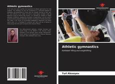 Bookcover of Athletic gymnastics