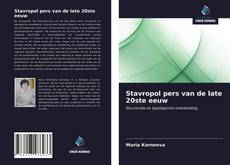 Bookcover of Stavropol pers van de late 20ste eeuw