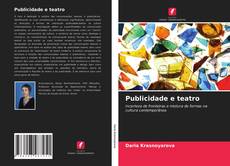 Bookcover of Publicidade e teatro