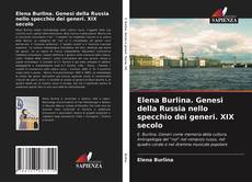 Elena Burlina. Genesi della Russia nello specchio dei generi. XIX secolo kitap kapağı