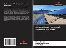 Copertina di Optimization of Photovoltaic Systems in Arid Zones