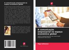 Portada del libro de A comunicação empresarial no espaço económico global