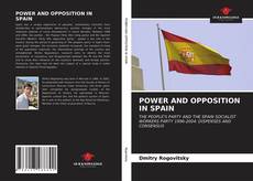 Capa do livro de POWER AND OPPOSITION IN SPAIN 