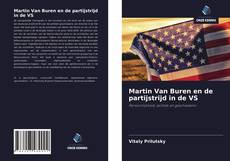 Buchcover von Martin Van Buren en de partijstrijd in de VS