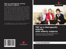 Обложка TAT as a therapeutic activity with elderly subjects