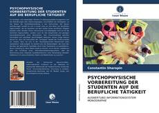 Capa do livro de PSYCHOPHYSISCHE VORBEREITUNG DER STUDENTEN AUF DIE BERUFLICHE TÄTIGKEIT 