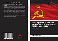 Development of the Red Army's vehicle formations (1921-June 1941)的封面