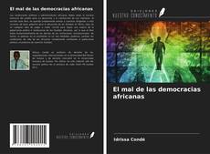 Borítókép a  El mal de las democracias africanas - hoz