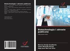 Capa do livro de Biotechnologia i zdrowie publiczne 