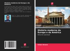 Bookcover of História moderna da Europa e da América