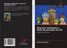 Capa do livro de Migracja małżeńska z Rosji od początku lat 90. 