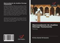 Borítókép a  Wprowadzenie do studiów Starego Testamentu - hoz