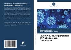 Обложка Studien zu divergierenden CRP-abhängigen Promotoren