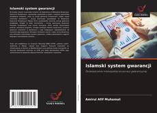 Islamski system gwarancji kitap kapağı