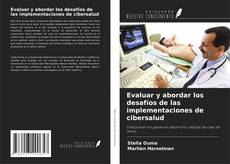 Обложка Evaluar y abordar los desafíos de las implementaciones de cibersalud