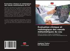 Évaluation clinique et radiologique des nœuds métastatiques du cou kitap kapağı