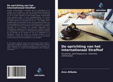Buchcover von De oprichting van het Internationaal Strafhof