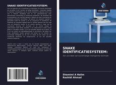 Bookcover of SNAKE IDENTIFICATIESYSTEEM: