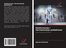 Buchcover von Konkurencja i harmonizacja podatkowa
