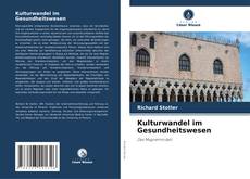 Bookcover of Kulturwandel im Gesundheitswesen