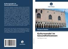 Buchcover von Kulturwandel im Gesundheitswesen