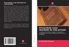 Capa do livro de Privacidade como liberdade de vida privada 