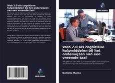 Portada del libro de Web 2.0 als cognitieve hulpmiddelen bij het onderwijzen van een vreemde taal