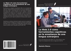 Capa do livro de La Web 2.0 como herramientas cognitivas en la enseñanza de una lengua extranjera 