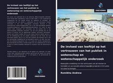 Bookcover of De invloed van leeftijd op het vertrouwen van het publiek in wetenschap en wetenschappelijk onderzoek