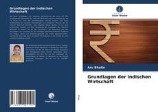 Couverture de Grundlagen der indischen Wirtschaft