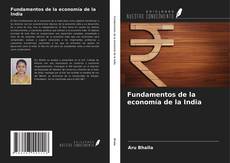 Bookcover of Fundamentos de la economía de la India